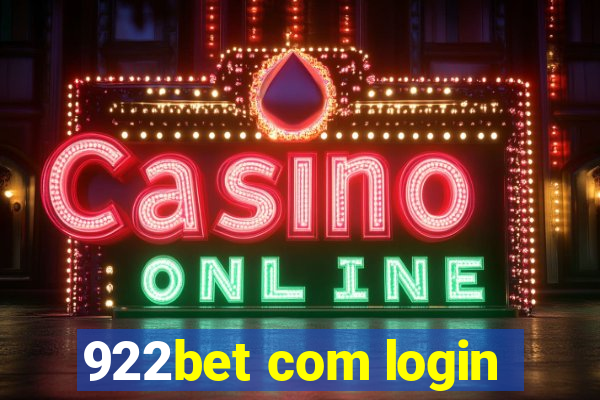 922bet com login